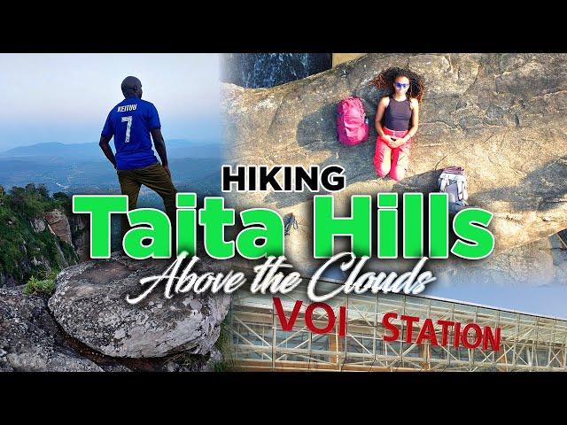 Explore Taita Taveta's Majestic Hills | Kenya's best hiking Destination