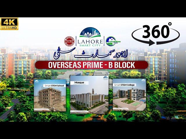 Lahore Smart City in 4K: Immerse Yourself in Overseas Prime Block B (360° Tour)