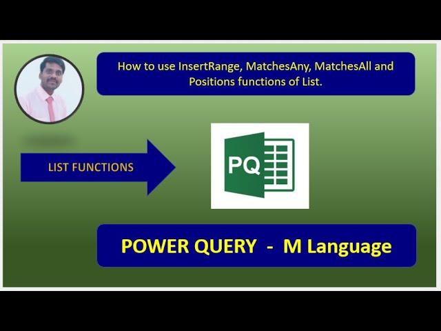 Power Query | M Language | How to use InsertRange, MatchesAny, MatchesAll & Positions functions.