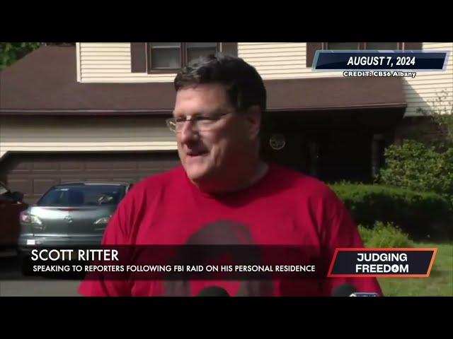 SCOTT RITTER, Ukraine War Critic, RAIDED BY THE FBI! Scott Ritter's SHOCKING DAY