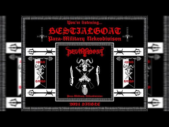 Bestialgoat - Para-Military Nekrodivision (Single, 2024)