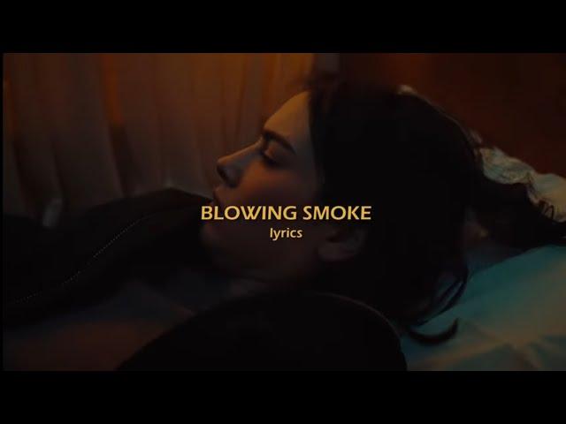 Gracie Abrams - Blowing Smoke (Lyrics)