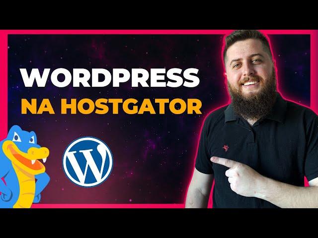 Como instalar o WordPress na Hostgator (Domínio e Subdomínio)