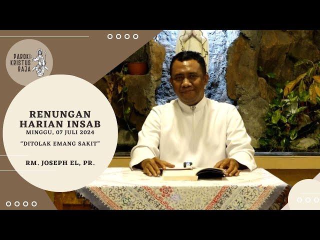 Renungan Harian INSAB (Inspirasi Sabda) | "Di Tolak Emang Sakit"