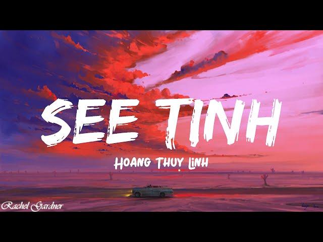 Hoang Thuy Linh - See Tinh (Speed Up /Engsub+Lyrics)