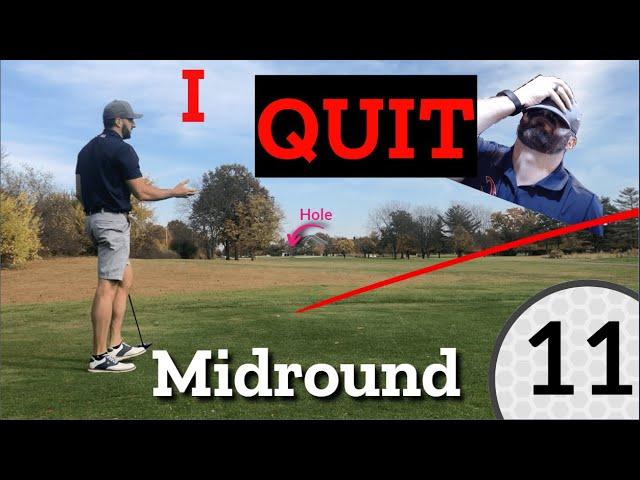 I QUIT midround TERRIBLE | Golf Vlog