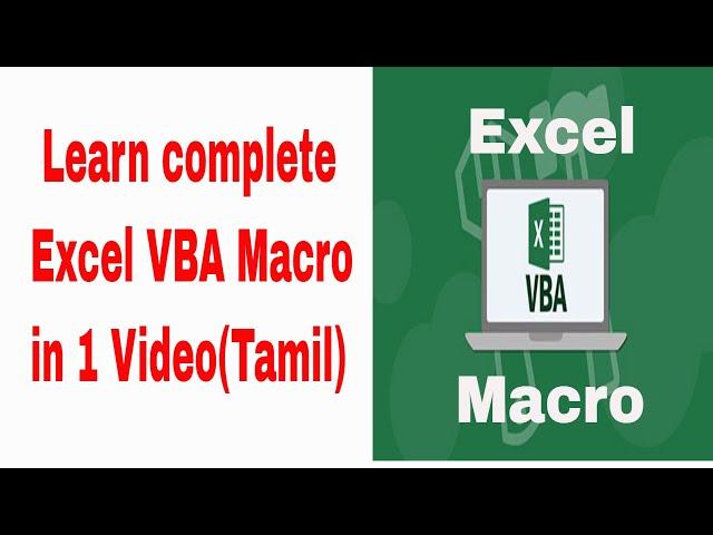 Learn complete VBA Macro in 1 Video | Macro in Excel in Tamil | VBA Macro in Tamil