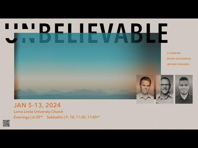 LLUC | UNBELIEVABLE | SESSION 9 | David Asscherick | 01-12-2024