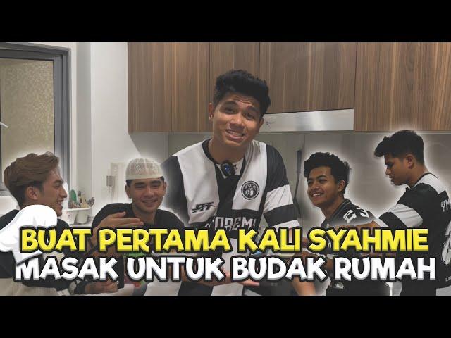 SYAHMIE MASAK LAUK PALING SUSAH ATAS MUKA BUMI??? SYAHMIE RAJA MEMASAK AI TEAM!!!