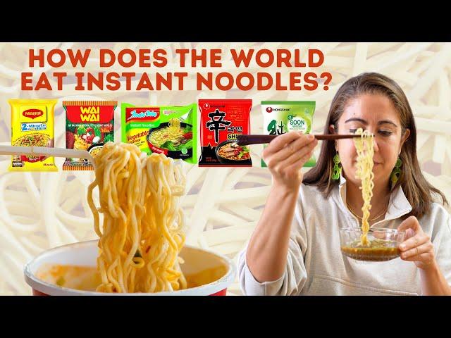 5 NEW Ways to Eat Instant Noodles Around the World