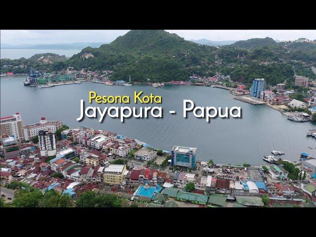 Pesona Kota Jayapura Papua