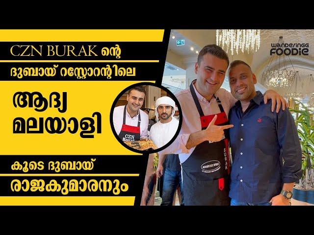 FOOD VLOG 78 - CZN Burak Dubai || Turkish Chef || Sheikh Hamdan Visited First Day || Malayalam VLOG