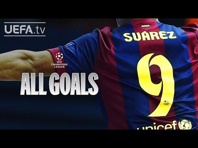 LUIS SUÁREZ: ALL #UCL GOALS!