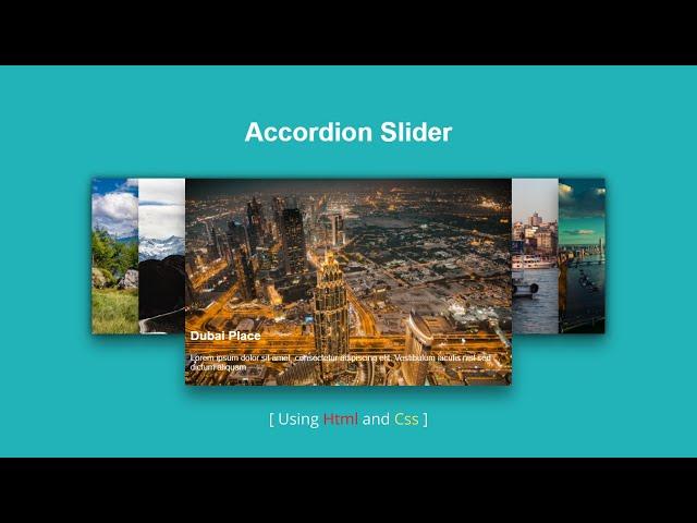 Image Accordion Slider Design Using Html & CSS | Accordion Slider Html & CSS |  CSS Accordion Slider