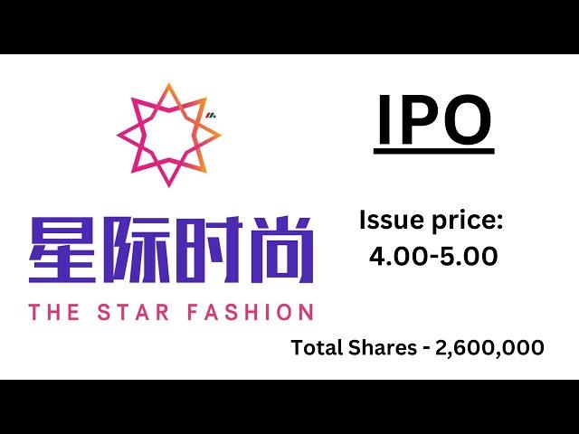 Star Fashion Culture Holdings Ltd. | STFS IPO | Detailed Review & Analysis