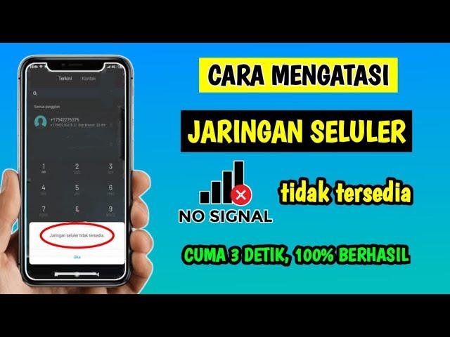 Cara Mengatasi Jaringan Seluler Tidak Tersedia | Mengatasi Jaringan Tidak Tersedia