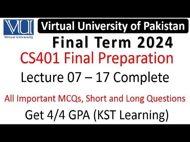 CS401 Final Term Preparation 2024 | CS401 Final Term Preparation