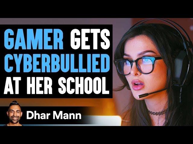 Gamer Gets Cyberbullied At School Ft. SSSniperWolf | Dhar Mann