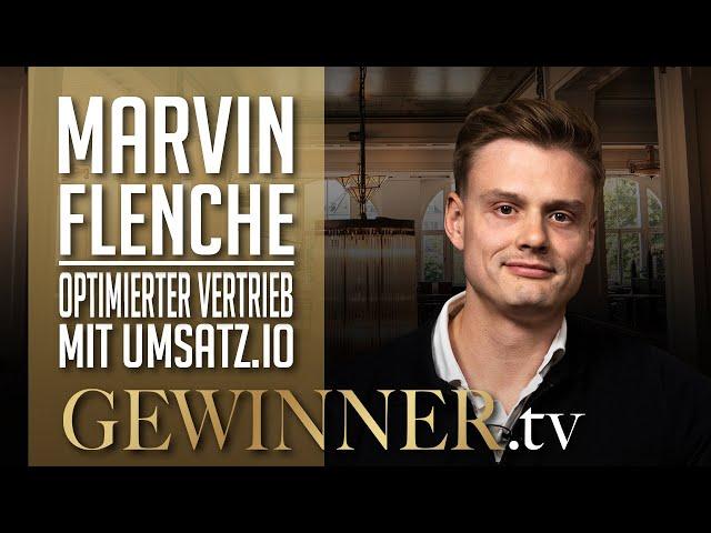 umsatz.io Gründer Marvin Flenche: Das erste CRM-System mit Setter-Closer-Prinzip | Gewinner.tv