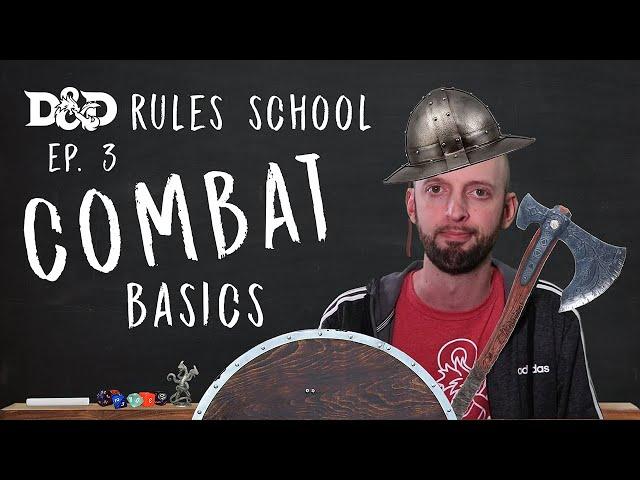 Combat Basics in D&D 5E (Rules School Part 3)