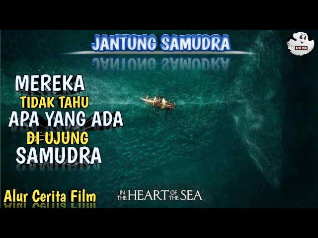 BERLAYAR KE UJUNG SAMUDRA | In The Heart of The Sea (2015) | #alurceritafilm #film #survival