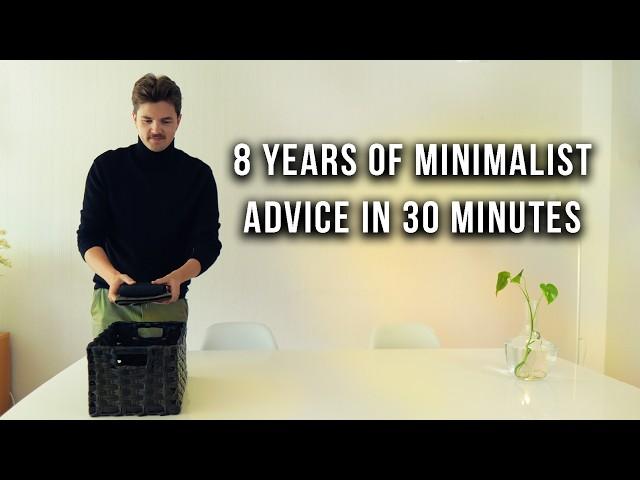 Watch These 30 Minutes If You Want To Become A Minimalist