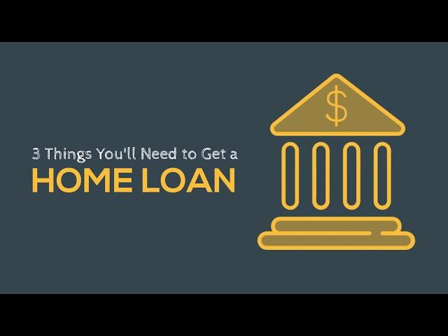 3 Things Youll Need to Get a Home Loan in Kansas City