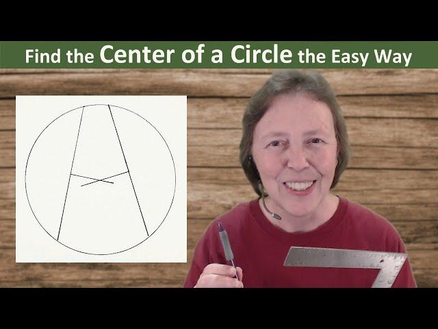 Find the Center of a Circle the Easy Way