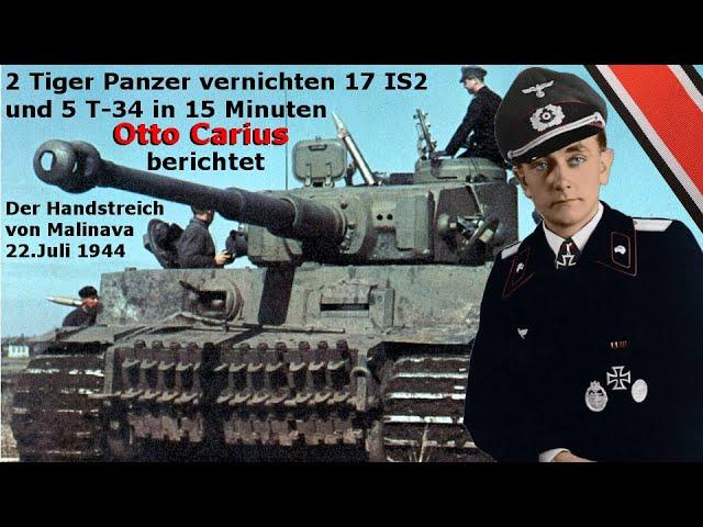 Otto Carius berichtet 2 Tiger Panzer vernichten 17 IS2 und 5 T-34 in 15 Minuten - Dokumentation