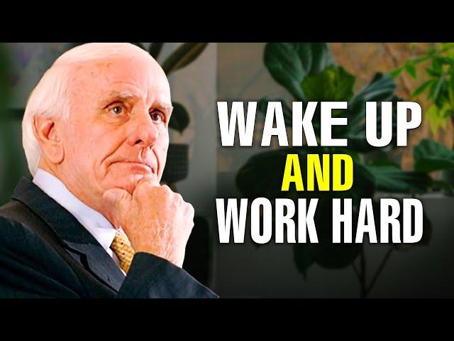 Stop Being Lazy, Wake Up & Work Hard | Jim Rohn Motivational Speech