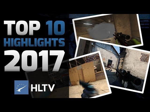 HLTV.org's Top 10 highlights of 2017