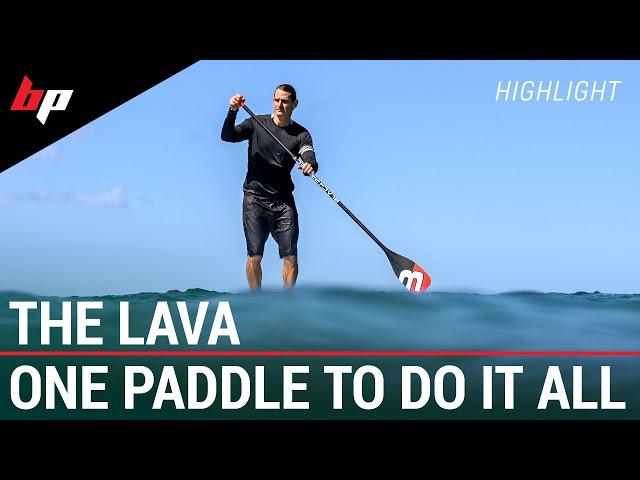 Lava - the SUP paddle that can to do it all