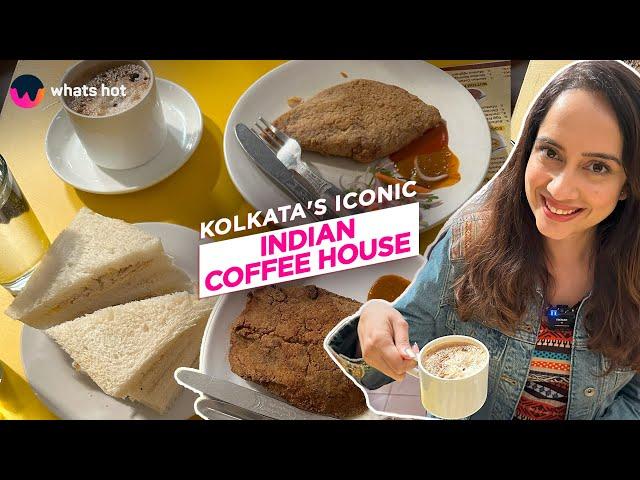 Visiting The Most Iconic Cafe On College Street | Indian Coffee House Kolkata