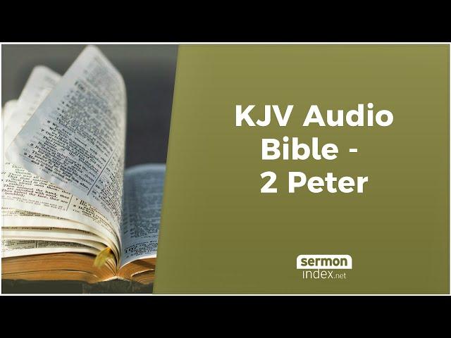 KJV Audio Bible - 2 Peter