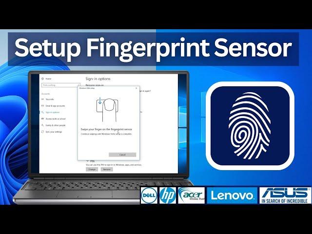 How To Setup Fingerprint Sensor in Windows 10/11 (HP, Dell, Asus, Acer, Lenovo)