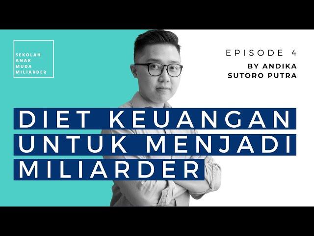 Lima Level Menjadi Kaya Raya - Andika Sutoro Putra | Sekolah Anak Muda Miliader #4