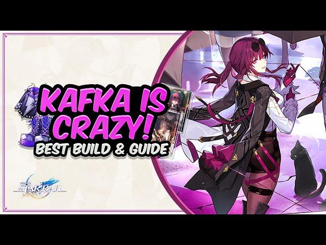 COMPLETE KAFKA GUIDE! Best Kafka Build - Light Cones, Relics, Teams & Showcase | Honkai: Star Rail