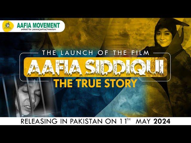 AAFIA SIDDIQUI THE TRUE STORY (OFFICIAL TRAILER)