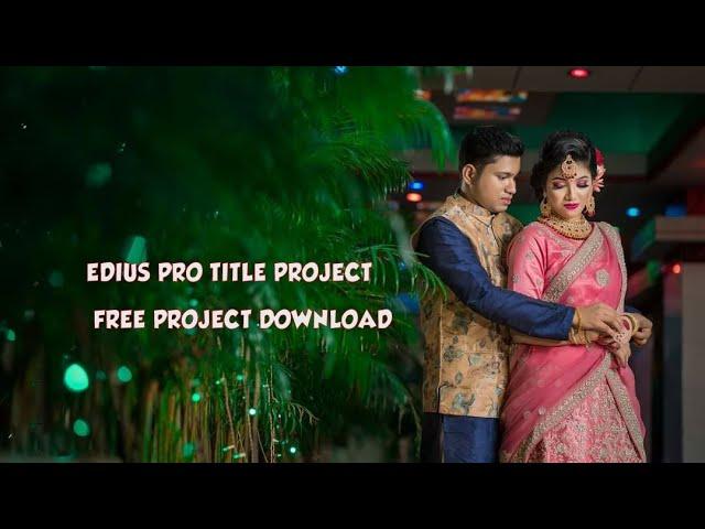 EDIUS X/9/8/7 TITLE PROJECT | EDIUS PRO TITLE FREE PROJECT DOWNLOAD | FREE PROJECT 2023