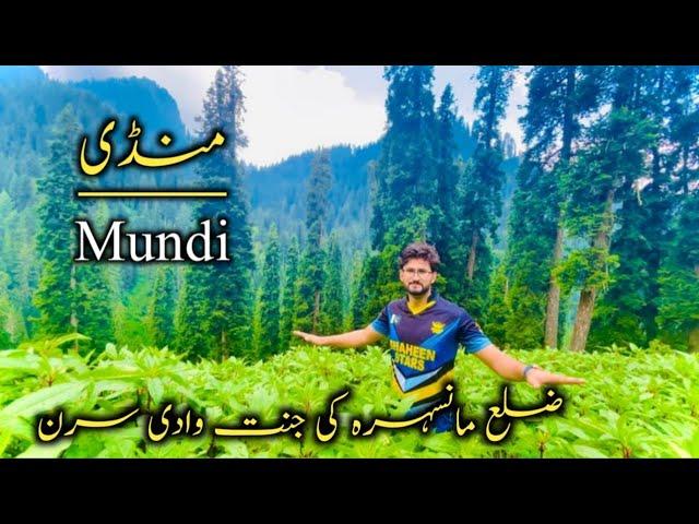 Beauty of Mundi Mansehra Kpk || Explore Hidden Valley || Travel Guiding Vlog Tayyab Khan Swati