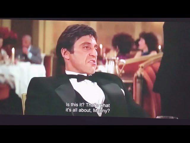 Scarface Tony Montana is this it ? that’s what it all about Manny