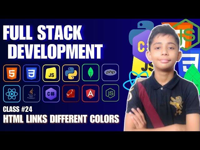 Html Links Different Colors {Full Stack Web Development Full Course From Scratch} Class #24