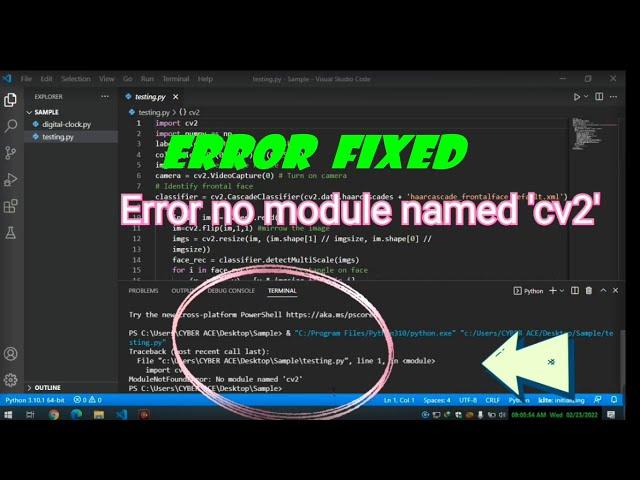 Error Fixed No module named 'cv2'  in Machine Learning project