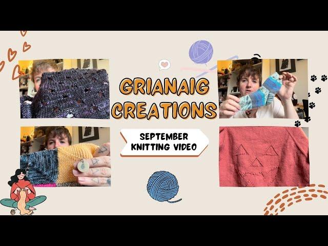 Grianaig Creations - September Knitting Update