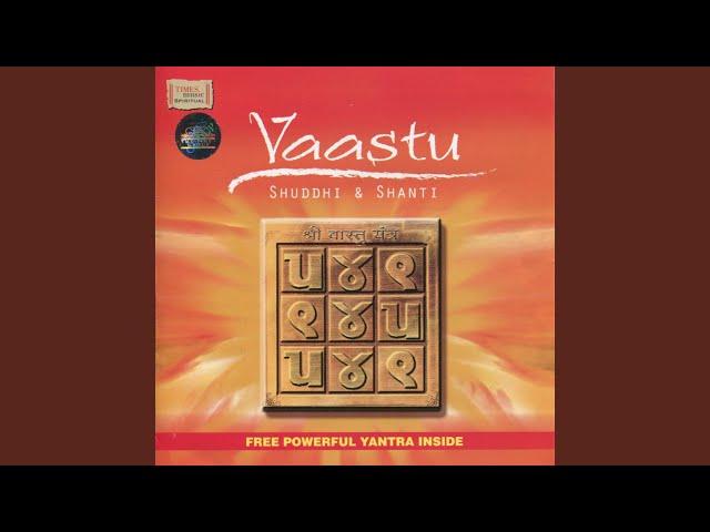 Vaastu Mantra 108 Chants