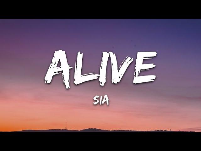 Sia - Alive (Lyrics)