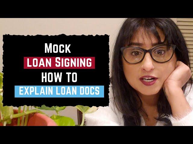 Mock Loan Signing: How To Explain Loan Documents as Notary Loan Signing Agent