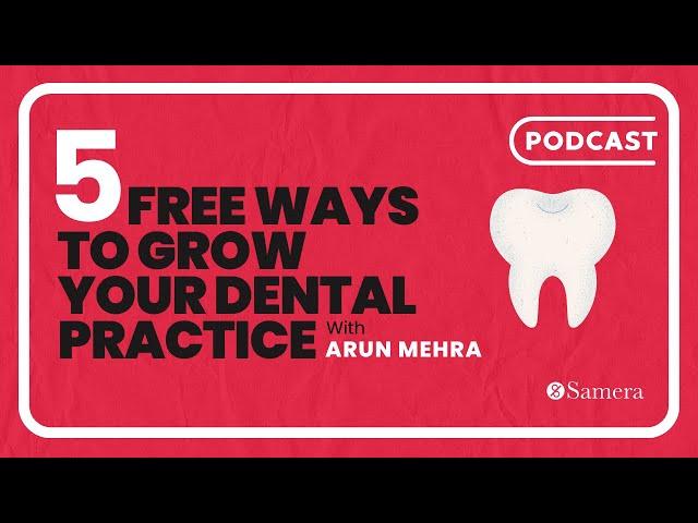 5 Free Ways to Grow Your Dental Practice