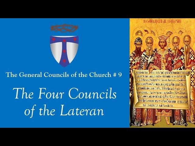 General Councils 9: Lateran I - IV