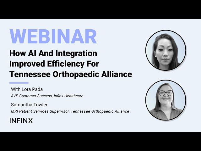 How AI And Integration Improved Efficiency For Tennessee Orthopaedic Alliance